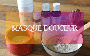 DIY Masque douceur | MA PLANETE BEAUTE